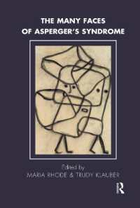 The Many Faces of Asperger's Syndrome (Tavistock Clinic Series)