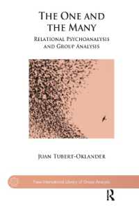 The One and the Many : Relational Psychoanalysis and Group Analysis (The New International Library of Group Analysis)