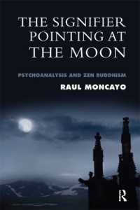 The Signifier Pointing at the Moon : Psychoanalysis and Zen Buddhism