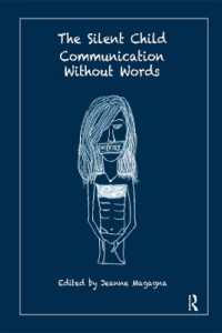 The Silent Child : Communication without Words