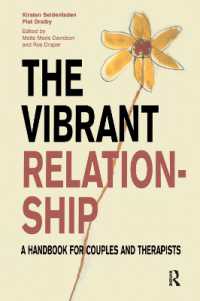 The Vibrant Relationship : A Handbook for Couples and Therapists (The Systemic Thinking and Practice Series)