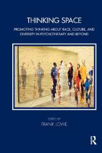 Thinking Space : Promoting Thinking about Race, Culture and Diversity in Psychotherapy and Beyond (Tavistock Clinic Series)