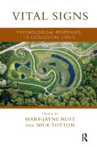 Vital Signs : Psychological Responses to Ecological Crisis