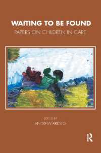Waiting to Be Found : Papers on Children in Care (Tavistock Clinic Series)