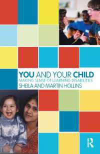 You and Your Child : Making Sense of Learning Disabilities (The Karnac Developmental Psychology Series)