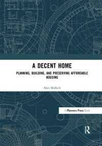 Decent Home : Planning, Building, and Preserving Affordable Housing -- Paperback / softback
