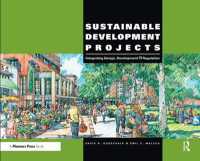 Sustainable Development Projects : Integrated Design, Development, and Regulation