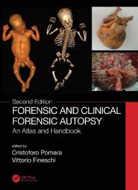 司法解剖アトラス・便覧（第２版）<br>Forensic and Clinical Forensic Autopsy : An Atlas and Handbook （2ND）