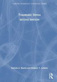 Traumatic Stress (Clinical Psychology: a Modular Course) （2ND）