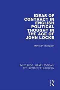 Ideas of Contract in English Political Thought in the Age of John Locke (Routledge Library Editions: 17th Century Philosophy)