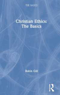 キリスト教倫理学の基本<br>Christian Ethics: The Basics (The Basics)