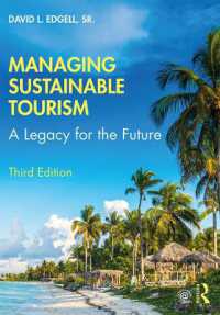 持続可能なツーリズム管理（第３版）<br>Managing Sustainable Tourism : A Legacy for the Future （3RD）