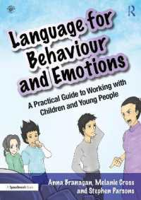 Language for Behaviour and Emotions : A Practical Guide to Working with Children and Young People