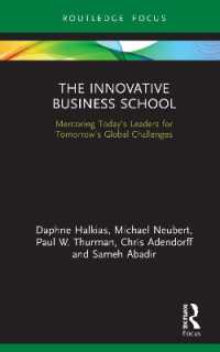 The Innovative Business School : Mentoring Today's Leaders for Tomorrow's Global Challenges (Routledge Focus on Business and Management)