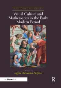 Visual Culture and Mathematics in the Early Modern Period (Visual Culture in Early Modernity)
