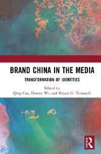 Brand China in the Media : Transformation of Identities