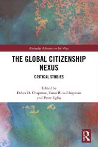 The Global Citizenship Nexus : Critical Studies (Routledge Advances in Sociology)
