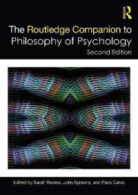 ラウトレッジ版　心理学の哲学必携（第２版）<br>The Routledge Companion to Philosophy of Psychology (Routledge Philosophy Companions) （2ND）