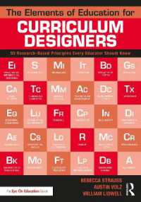 The Elements of Education for Curriculum Designers : 50 Research-Based Principles Every Educator Should Know