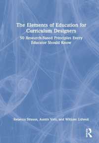 The Elements of Education for Curriculum Designers : 50 Research-Based Principles Every Educator Should Know