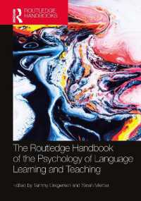 ラウトレッジ版　言語学習・教授の心理学ハンドブック<br>The Routledge Handbook of the Psychology of Language Learning and Teaching (Routledge Handbooks in Applied Linguistics)