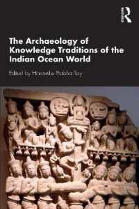 インド洋世界の知の考古学<br>The Archaeology of Knowledge Traditions of the Indian Ocean World