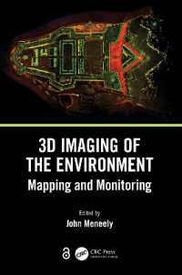 自然・都市環境の３Ｄ画像によるマッピングとモニタリング<br>3D Imaging of the Environment : Mapping and Monitoring