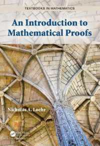 数学的証明入門（テキスト）<br>An Introduction to Mathematical Proofs (Textbooks in Mathematics)