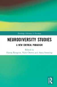 Neurodiversity Studies : A New Critical Paradigm (Routledge Advances in Sociology)