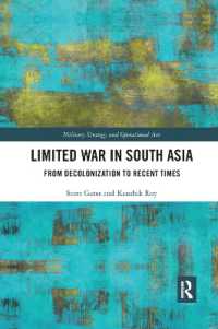 Limited War in South Asia : From Decolonization to Recent Times (Military Strategy and Operational Art)