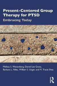Present-Centered Group Therapy for PTSD : Embracing Today