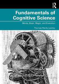 認知科学の基礎<br>Fundamentals of Cognitive Science : Minds, Brain, Magic, and Evolution