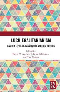 Luck Egalitarianism : Kasper Lippert-Rasmussen and His Critics