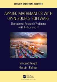 Applied Mathematics with Open-Source Software : Operational Research Problems with Python and R (Chapman & Hall/crc Series in Operations Research)