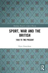 Sport, War and the British : 1850 to the Present (Routledge Research in Sports History)
