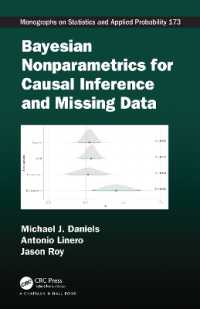 Bayesian Nonparametrics for Causal Inference and Missing Data (Chapman & Hall/crc Monographs on Statistics and Applied Probability)