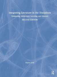 Integrating Literature in the Disciplines : Enhancing Adolescent Learning and Literacy （2ND）