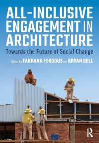 All-Inclusive Engagement in Architecture : Towards the Future of Social Change