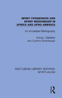 Spirit Possession and Spirit Mediumship in Africa and Afro-America : An Annotated Bibliography (Routledge Library Editions: Spiritualism)