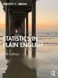 やさしい英語で学ぶ統計学（第５版）<br>Statistics in Plain English （5TH）