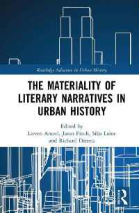 The Materiality of Literary Narratives in Urban History (Routledge Advances in Urban History)