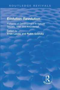 Evolution-Revolution : Patterns of Development in Nature Society, Man and Knowledge (Routledge Revivals)