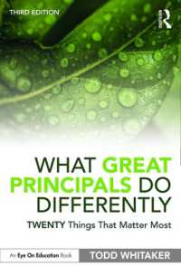 What Great Principals Do Differently : Twenty Things That Matter Most （3RD）