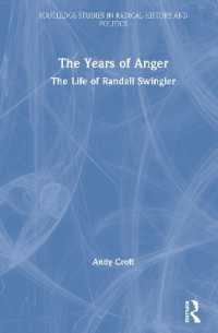 The Years of Anger : The Life of Randall Swingler (Routledge Studies in Radical History and Politics)