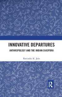 Innovative Departures : Anthropology and the Indian Diaspora