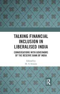 Talking Financial Inclusion in Liberalised India : Conversations with Governors of the Reserve Bank of India