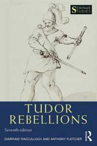 テューダー朝イングランド反乱史（第７版）<br>Tudor Rebellions (Seminar Studies) （7TH）