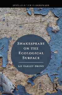 Shakespeare on the Ecological Surface (Spotlight on Shakespeare)