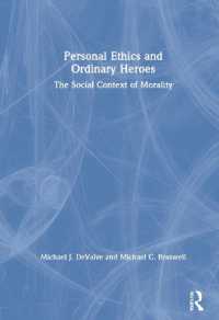 Personal Ethics and Ordinary Heroes : The Social Context of Morality