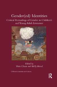 Gender(ed) Identities : Critical Rereadings of Gender in Children's and Young Adult Literature (Children's Literature and Culture)